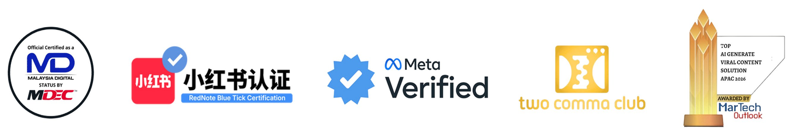 MDEC Malaysia Digital · 小红书官方认证 · Meta Verified · Two Comma Club · MarTech Outlook Top AI Viral Content Solution APAC 2026